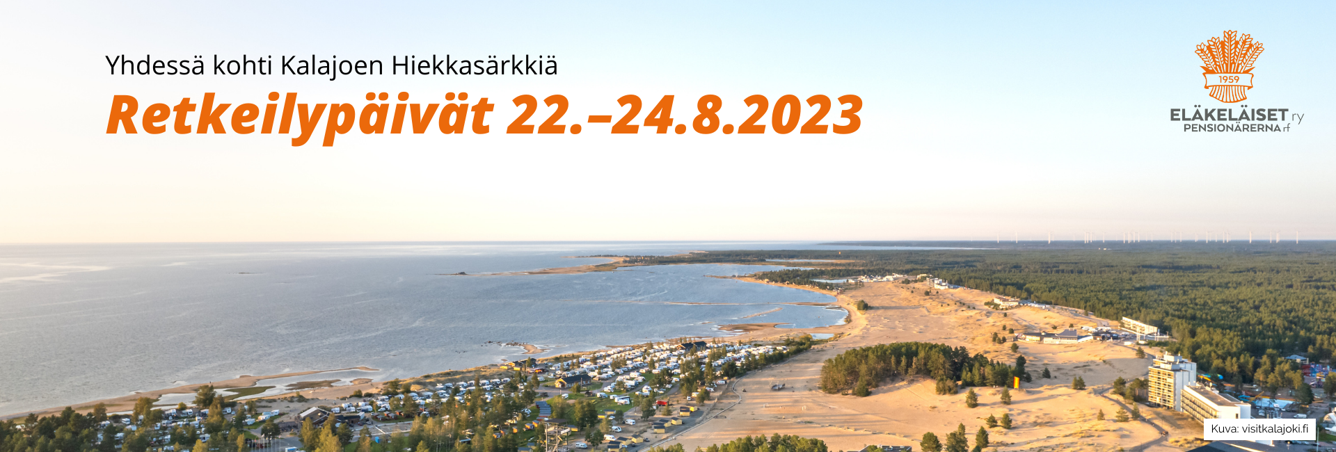 Retkeilypäivät Kalajoen Hiekkasärkillä 22.-24.8.2023